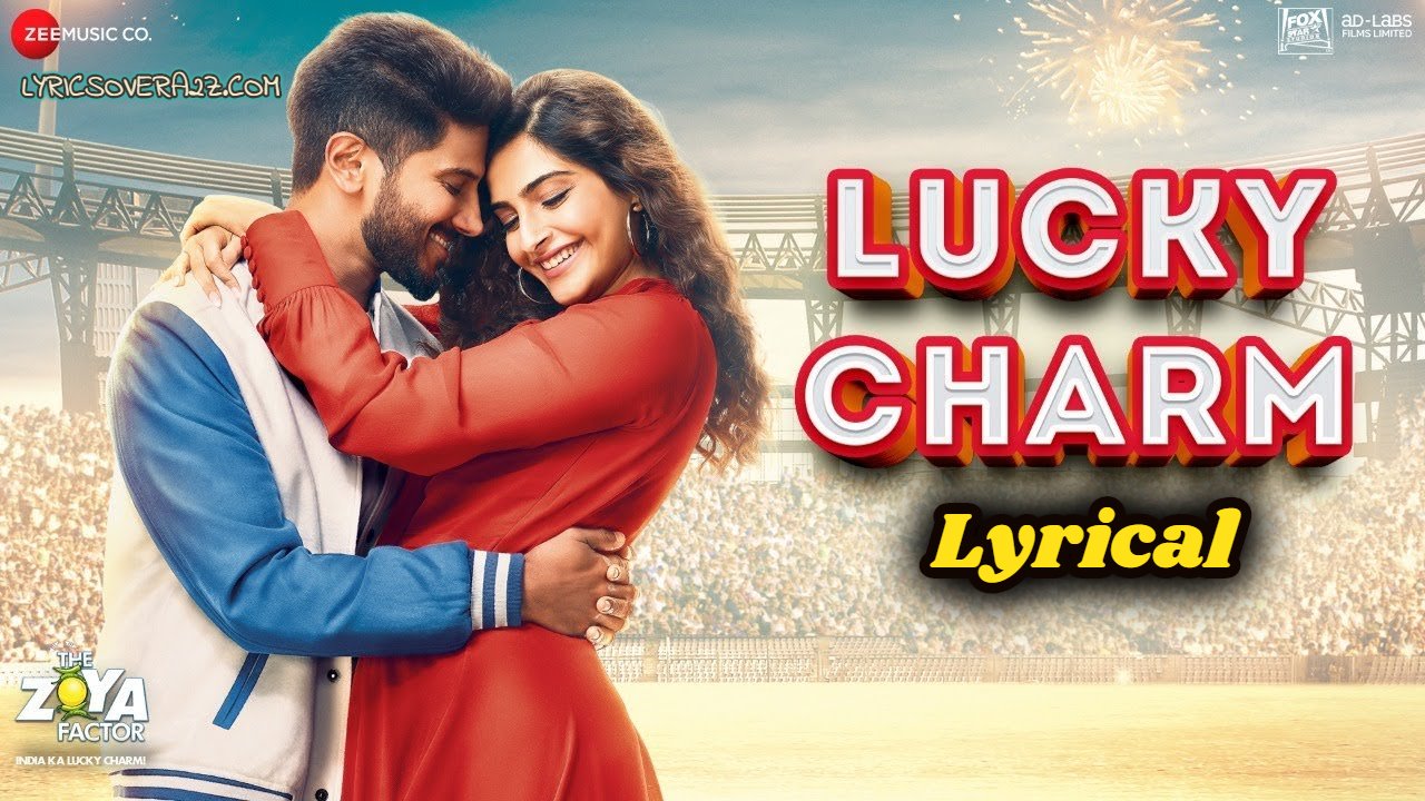 Lucky Charm Lyrics - The Zoya Factor | Shankar Mahadevan