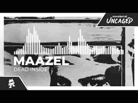 DEAD INSIDE LYRICS » MAAZEL » Lyrics Over A2z